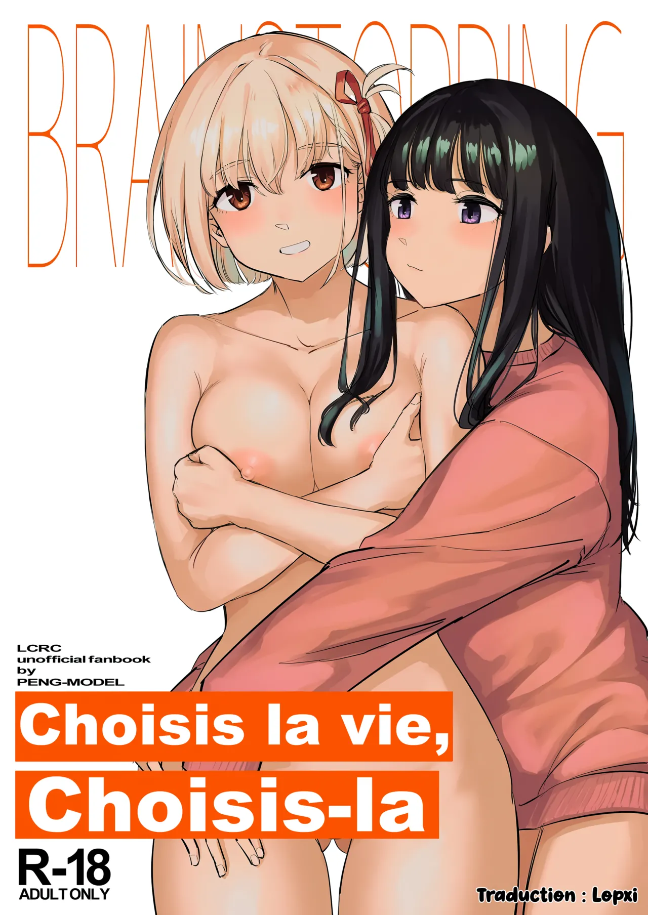 Choisis la vie, Choisis-la